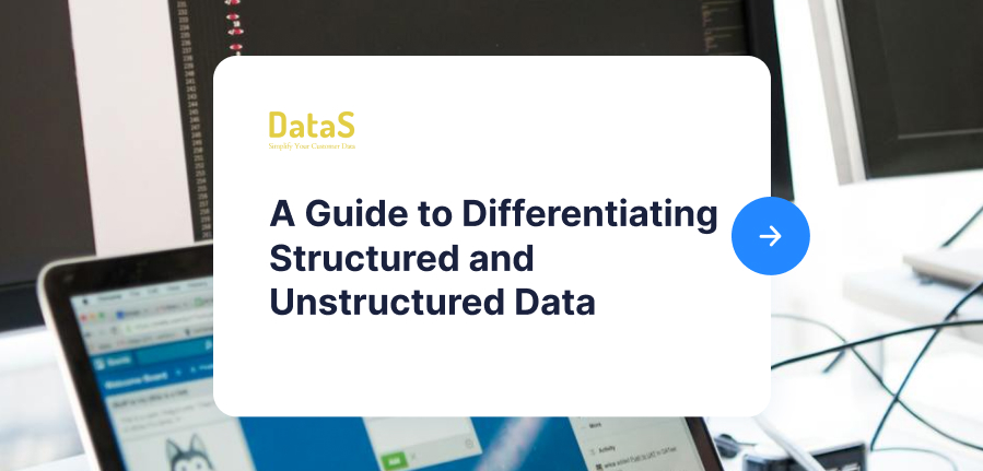 A-Guide-to-Differentiating -Structured-and -Unstructured-Data